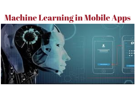 Machine learning in Mobile Apps