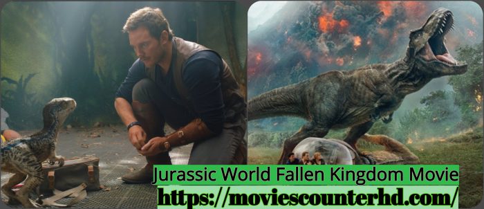 Download Jurassic World Fallen Kingdom Movies counter
#Action_Movie
#Sci_Fi Movie     #2018_Adve ...