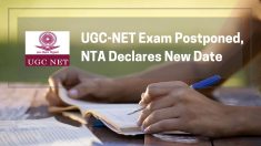 UGC-NET Exam Postponed, NTA Declares New Date