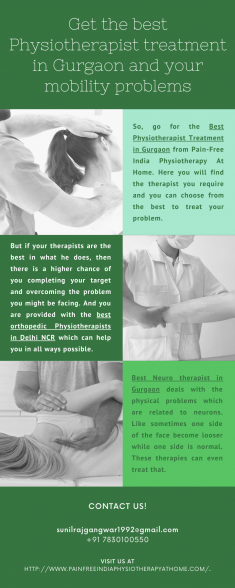 Get the best Physiotherapist treatment in Gurgaon and your mobility problems