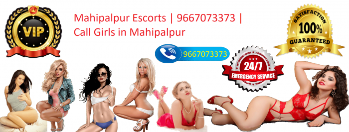 Mahipalpur Escorts