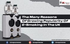 The Many Reasons Of Growing Popularity Of E-Smoking In The UK