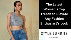 The Latest Women’s Top Trends to Elevate Any Fashion Look