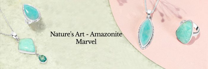The Allure of This Aquatic Gem: Why Amazonite Is Nature’s Masterpiece