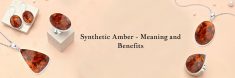 Synthetic Amber Meaning, Healing Properties, Benefits and Uses