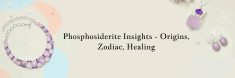 Phosphosiderite Meaning, History, Healing Properties, Uses & Zodiac Association