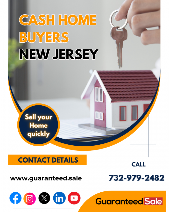 Cash home buyers New Jersey – Guaranteed Sale